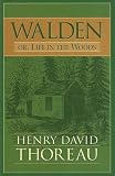 Walden, or Life in the Woods, and On the Duty of Civil Disobedience