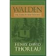 Walden; Or, Life in the Woods