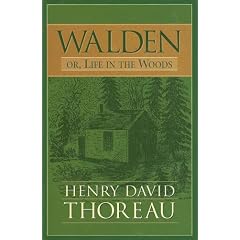 Walden, or, Life in the Woods