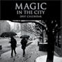 Magic in the City 2007
