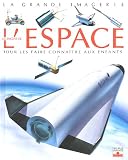 Les Engins de l espace