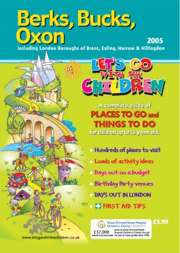 City Travel Guides Discounted  Books : Berks, Bucks, Oxon: Let's Go with the Children