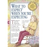 What to Expect When You're Expecting, 3rd Edition