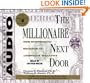 The Millionaire Next Door: The Surprising Secrets Of Americas Wealthy