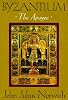 Byzantium (II): The Apogee
