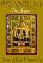 Byzantium: The Apogee