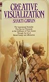 Creative Visualization: Use the Power of Your Imagination to Create What You Want in Your Life (Bantam New Age Book)