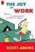 The Joy of Work.