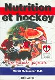 Nutrition et Hockey une Formule Gagnante