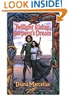Twilight Rising, Serpent's Dream