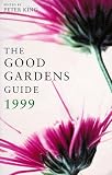 The Good Gardens Guide 1999