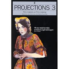 Projections 3: Film-Makers on Film-Making (Projections)