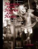 Hearsay from Heaven and Hades: New Orleans Secrets of Sinners and Saints