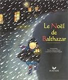 Le No�l de Balthazar