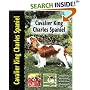 Cavalier King Charles Spaniel (Dog Breed Book)