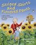Striped Shirts and Flowered Pants: A Story about Alzheimer's Disease for Young Children