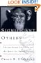 Significant Others: The Ape-human Continuum And The Quest For Human Nature