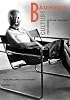 Bauhaus Culture: From Weimar To The Cold War