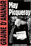 Revue Libertaires  / May Picqueray : Une réfractaire, une libertaire, une femme libre