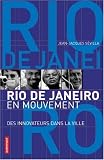 Revue Editions Autrement  / Rio de Janeiro en mouvement