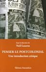 Penser le postcolonial