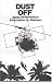 Dust Off: Army Aeromedical Evacuation in Vietham (Center of Military History Publicat...