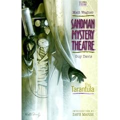 The Tarantula (Sandman Mystery Theater, Book 1)