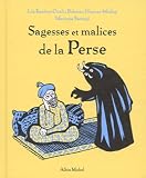 Sagesses et malices de la Perse