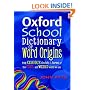 Oxford School Dictionary of Word Origins (2009): The curious twists and turns of the cool and weird words we use