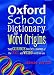 Oxford School Dictionary of Word Origins 2009: The Curious Twists and Turns of the Cool and Weird Words We Use