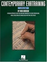 Contemporary Eartraining - Level Two: A Modern Approach to Help You Hear and Transcribe Chord Progressions, Modal Scales and Key Changes