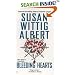 Bleeding Hearts (China Bayles Mystery)