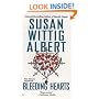 Bleeding Hearts (China Bayles Mystery)