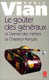 Le Go�ter des g�n�raux