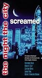 Night the City Screamed