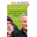 Es geht ums Tun und nicht ums Siegen: Engagement zwischen Wut und Z�rtlichkeit