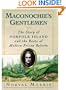 Maconochie's Gentlemen: The Story of Norfolk Island and the Roots of Modern Prison Reform (Studies in Crime and Public Policy)