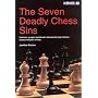 The Seven Deadly Chess Sins