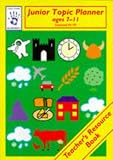 Books : Junior Topic Planner: Teacher's Resource Book (Blueprints)