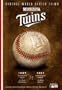 MLB Vintage World Series Films - Minnesota Twins 1987 & 1991