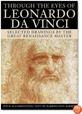 Through the Eyes of Leonardo Da Vinci