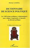 Revue L'Harmattan  / Dictionnaire de science politique : Les 1500 termes politiques et diplomatiques pour rédiger, comprendre et répondre au Discours politique