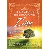 Librito de Instrucciones de Dios I: Sabiduria Inspirativa Para Una Vida Feliz y Realizada = God's Little Instruction Book (God's Little Instruction Books) (Spanish Edition)