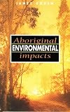 Aboriginal Environmental Impacts