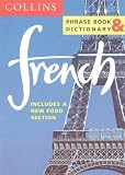 Collins French Phrase Book and Dictionary (Collins Language Packs)