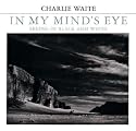 In My Mind's Eye: Seeing in Black and White