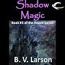 Shadow Magic: Haven Series, Book 3