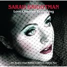 Love Changes Everything - The Andrew Lloyd Webber collection vol.2 (EU comm CD)