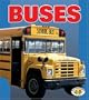 Buses (Pull Ahead Books)