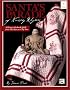 Santa's Parade of Nursery Rhymes: A Historic Redwork Quilt from The Kansas City Star